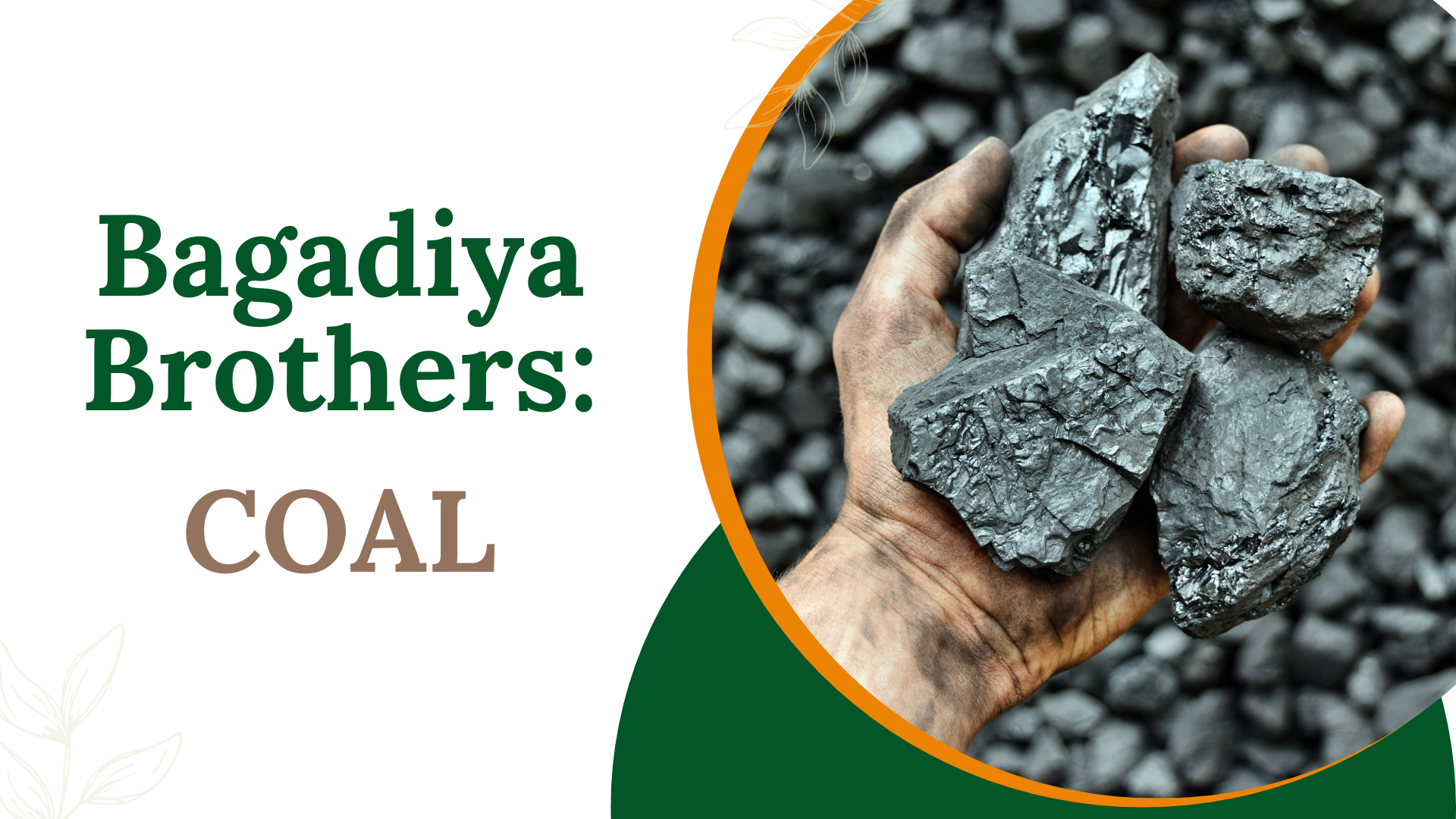 Coal Trade with Bagadiya Brothers